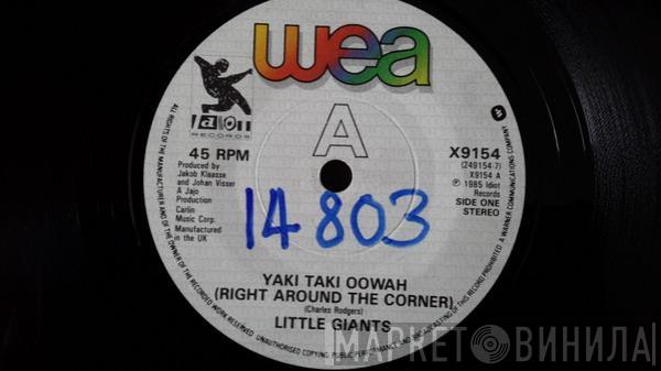 Little Giants - Yaki Taki Oowah (Right Around The Corner)
