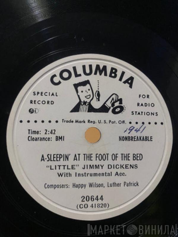 Little Jimmy Dickens - A-Sleepin' At The Foot Of The Bed / I'm In Love Up To My Ears