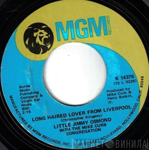 Little Jimmy Osmond, Mike Curb Congregation - Long Haired Lover From Liverpool