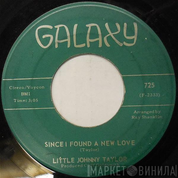 Little Johnny Taylor - Since I Found A New Love