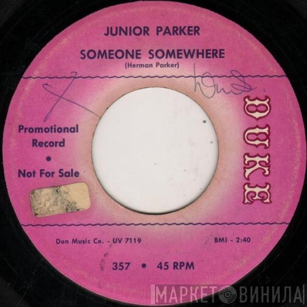 Little Junior Parker - Someone Somewhere / Foxy Devil