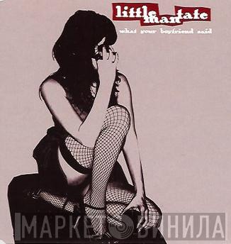 Little Man Tate - What Your Boyfriend Said
