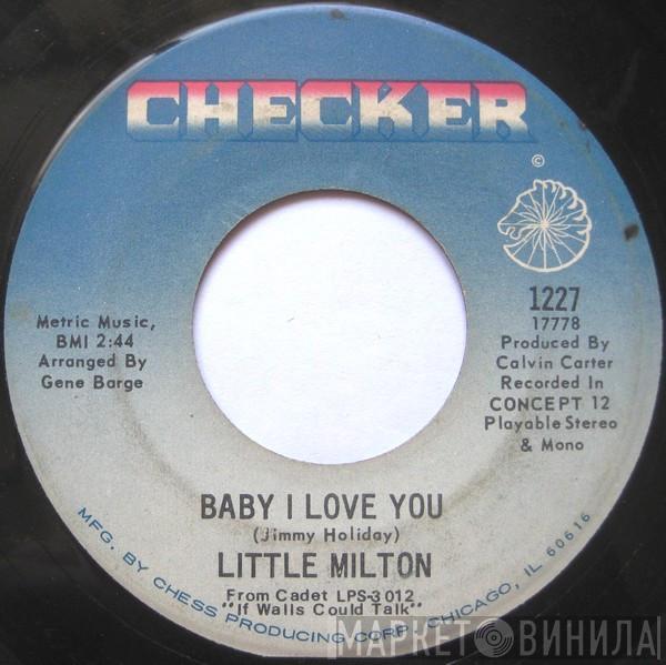 Little Milton - Baby I Love You