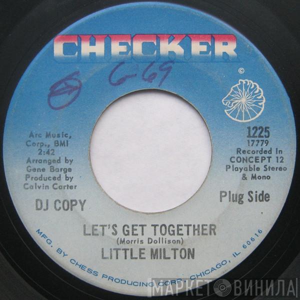 Little Milton - Let's Get Together