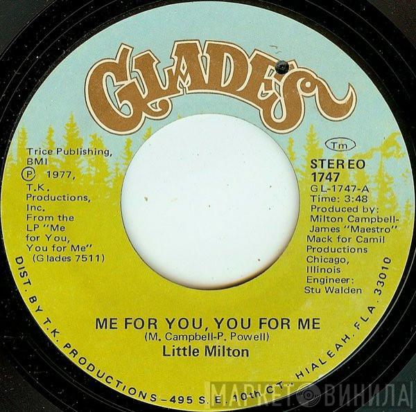 Little Milton - Me For You, You For Me