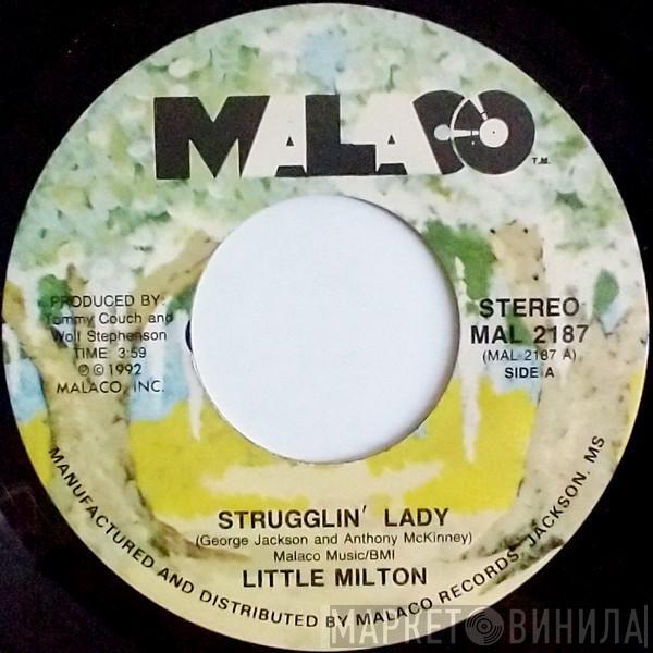 Little Milton - Strugglin' Lady