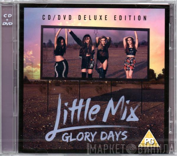 Little Mix  - Glory Days