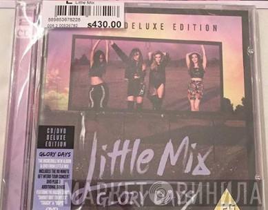  Little Mix  - Glory Days