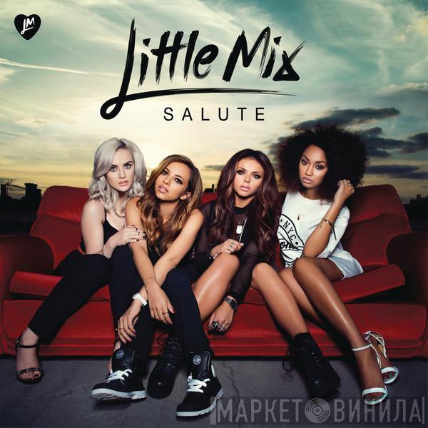  Little Mix  - Salute