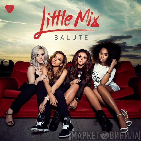  Little Mix  - Salute