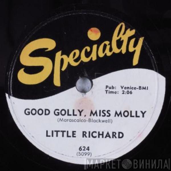  Little Richard  - Good Golly, Miss Molly / Hey-Hey-Hey-Hey