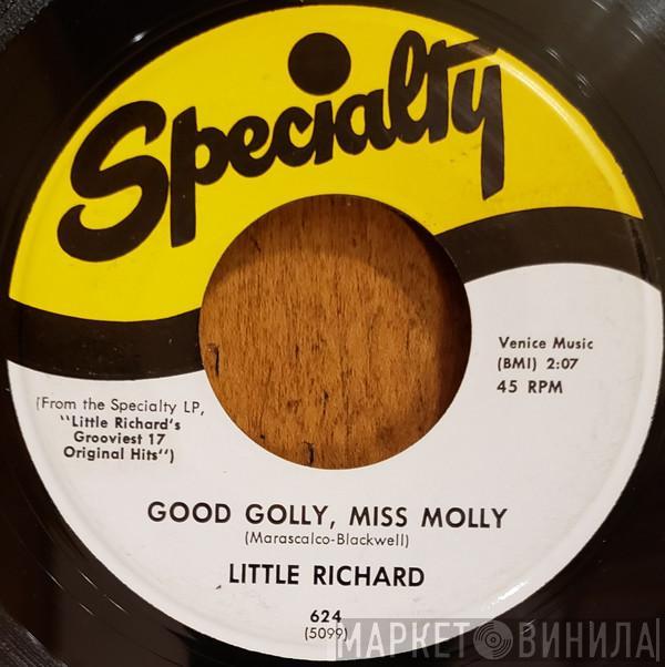  Little Richard  - Good Golly, Miss Molly / Hey-Hey-Hey-Hey