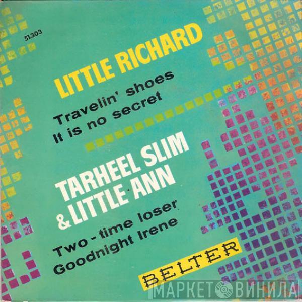 Little Richard, Tarheel Slim & Little Ann - Travelin' Shoes / It Is No Secret / Two-Time Loser / Goodnight Irene
