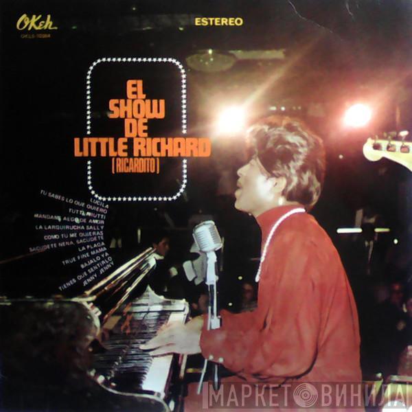  Little Richard  - El Show de Little Richard (Ricardito)