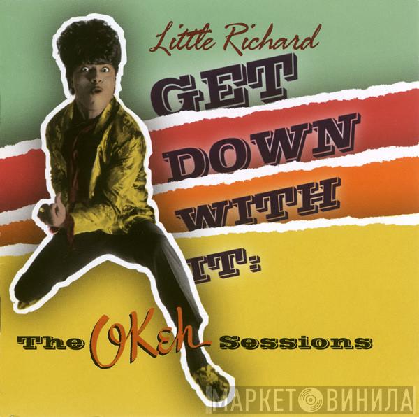  Little Richard  - Get Down With It: The OKeh Sessions