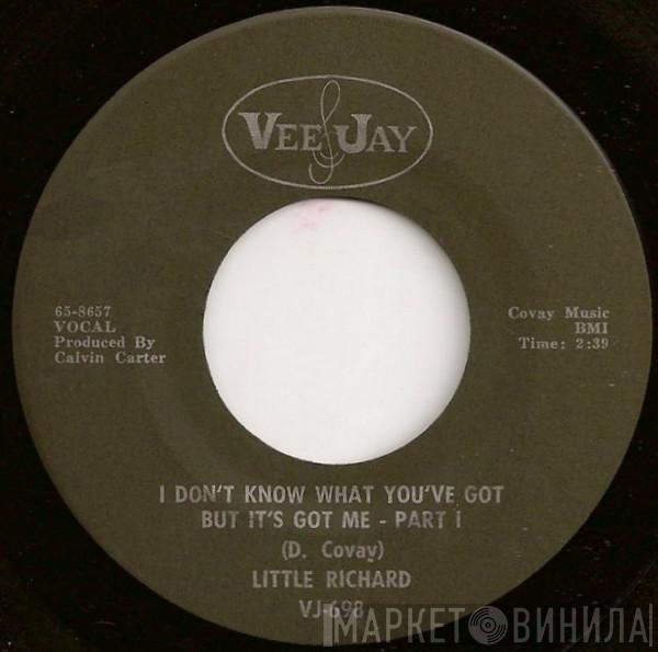 Little Richard - I Don't Know What You've Got But It's Got Me