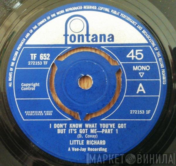 Little Richard - I Don't Know What You've Got But It's Got Me