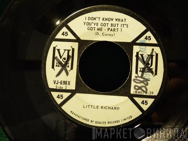 Little Richard - I Don't Know What You've Got But It's Got Me