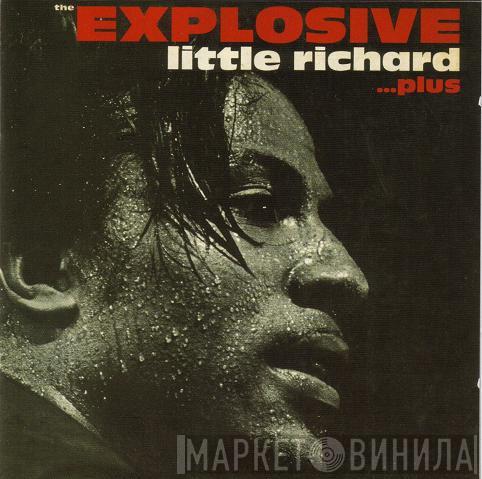  Little Richard  - The Explosive Little Richard ... Plus