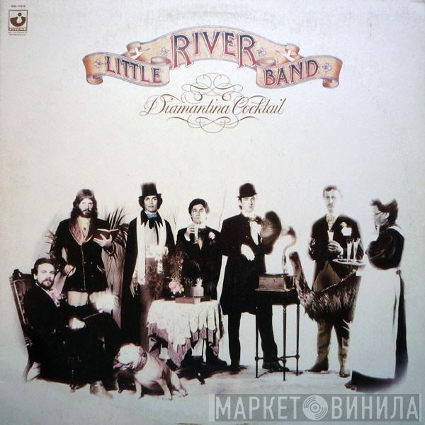  Little River Band  - Diamantina Cocktail