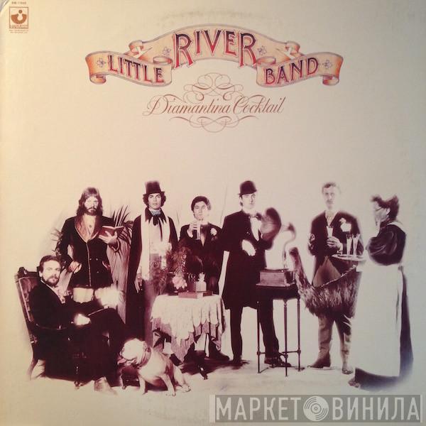  Little River Band  - Diamantina Cocktail