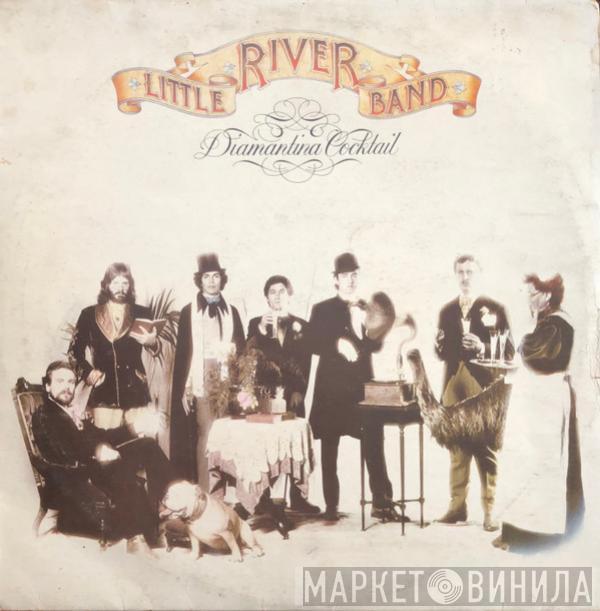  Little River Band  - Diamantina Cocktail