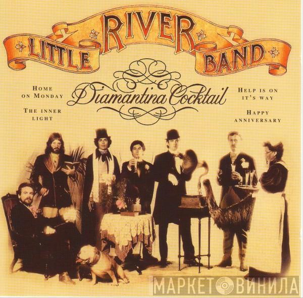  Little River Band  - Diamantina Cocktail