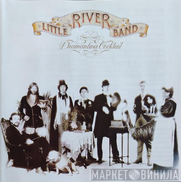  Little River Band  - Diamantina Cocktail