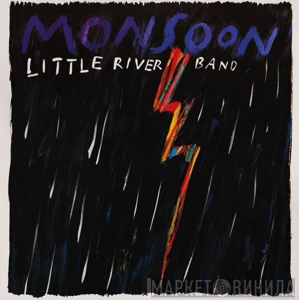 Little River Band - Monsoon