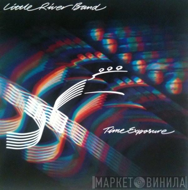 Little River Band - Time Exposure