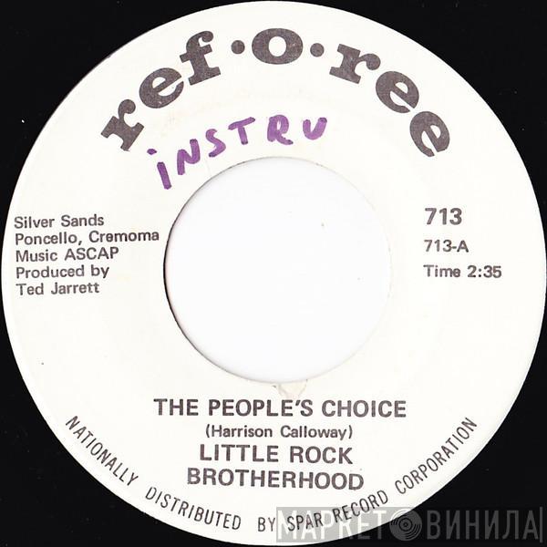 Little Rock Brotherhood - The People’s Choice