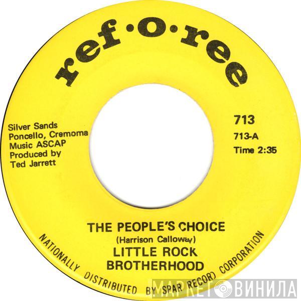  Little Rock Brotherhood  - The People’s Choice