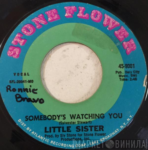 Little Sister - Stanga / Somebody's Watching You