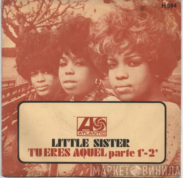  Little Sister  - Tu Eres Aquel (Parte 1ª - 2ª)