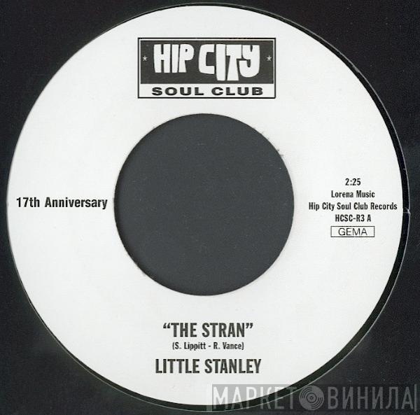 Little Stanley, Third Wish  - The Stran / You Gotta Believe (In Yourself)
