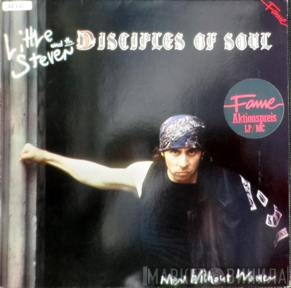 Little Steven And The Disciples Of Soul - Men Without Women