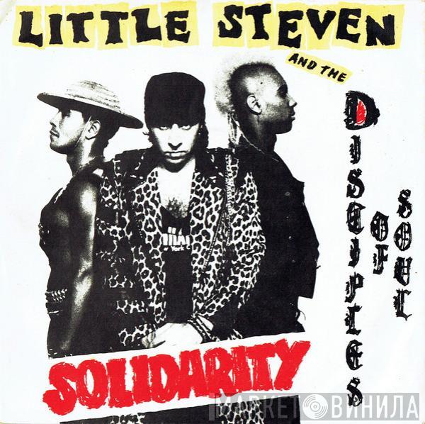Little Steven And The Disciples Of Soul - Solidarity