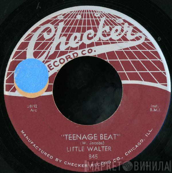  Little Walter  - Teenage Beat / Just A Feeling