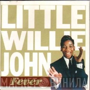 Little Willie John - Fever