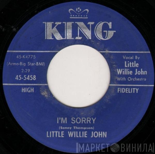 Little Willie John - I'm Sorry / The Very Thought Of You