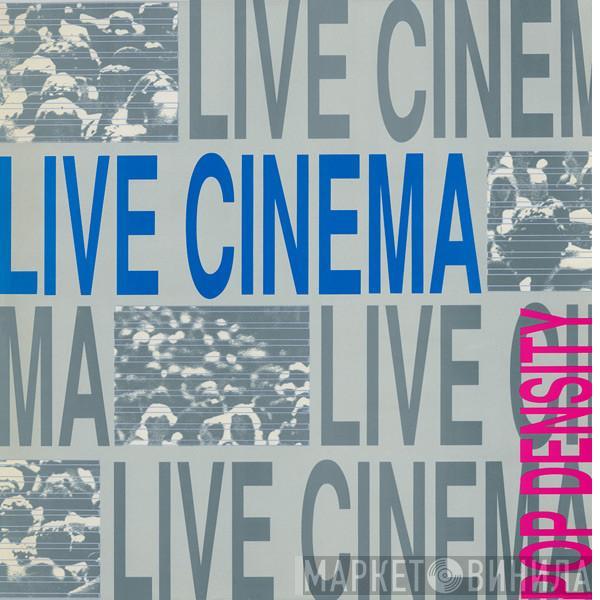 Live Cinema - Pop Density