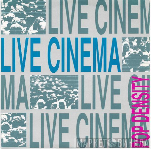 Live Cinema - Pop Density