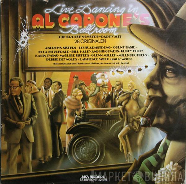  - Live Dancing In Al Capone's Ballroom