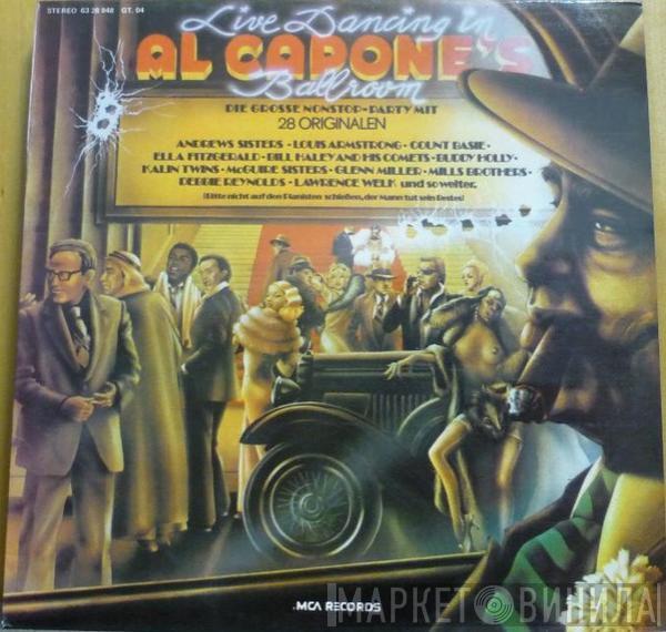  - Live Dancing In Al Capone's Ballroom