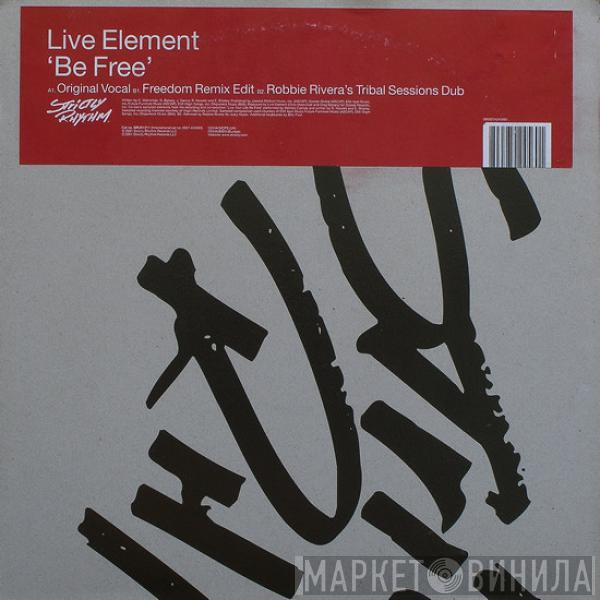 Live Element - Be Free