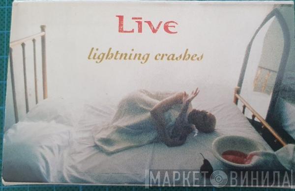 Live - Lightning Crashes