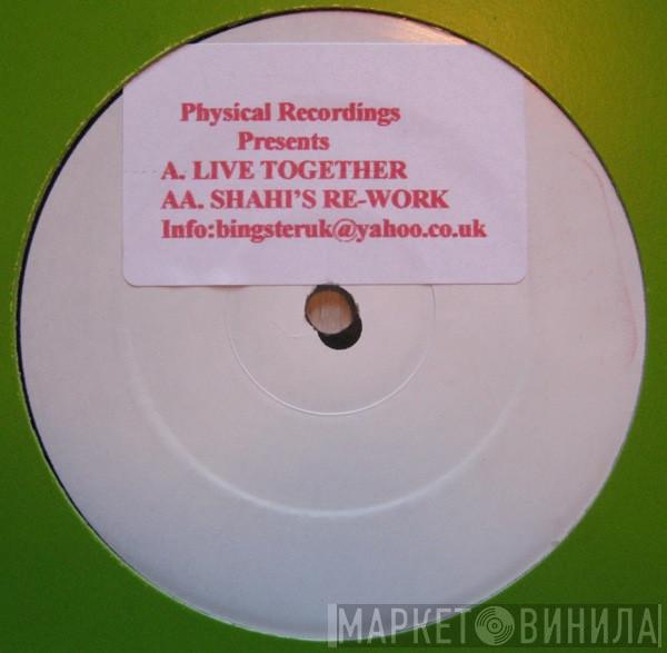  - Live Together