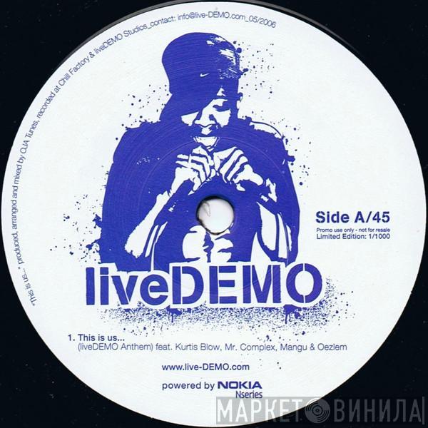 LiveDemo - This Is Us... / Rappin' Blow