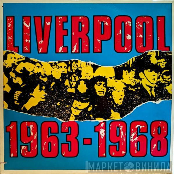  - Liverpool 1963-1968