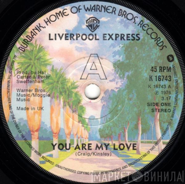 Liverpool Express - You Are My Love